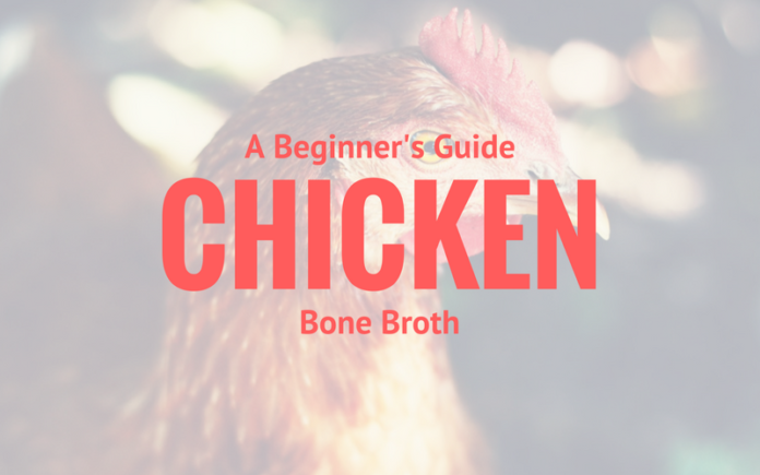 chicken bone broth guide